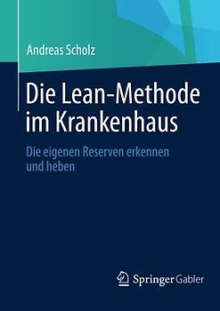 Die Lean-Methode im Krankenhaus