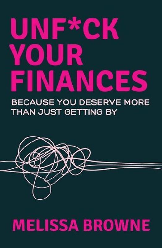 Unf*ck Your Finances