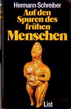 Auf den Spuren des frühen Menschen