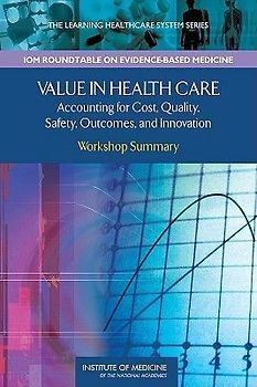 Value in Health Care