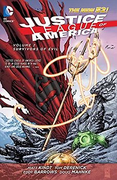 The New 52: Justice League of America: Vol. 2 - Survivors of Evil - Matt Kindt [Softcover]
