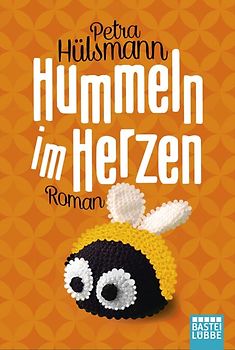Hummeln im Herzen. Roman