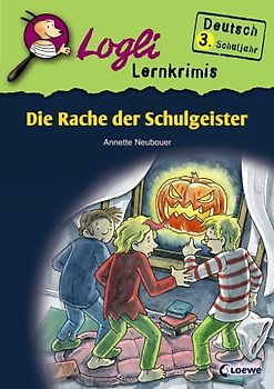Die Rache der Schulgeister