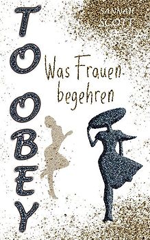 To Obey - Was Frauen begehren