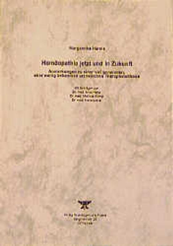Homöopathie jetzt und in Zukunft