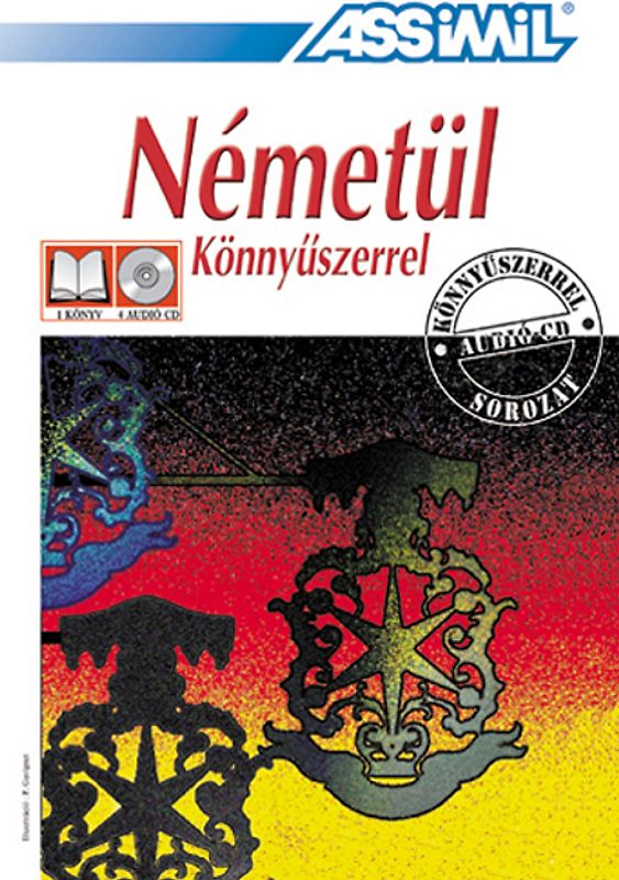 ASSiMiL Nemetül könnyüszerrel - Deutschkurs in ungrischer Sprache - Audio-Sprachkurs - Niveau A1-B2