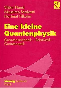 Eine kleine Quantenphysik