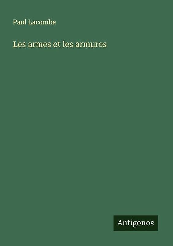 Les armes et les armures