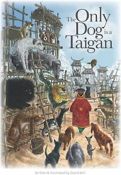 The Only Dog is a Taigan