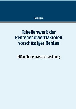 Tabellenwerk der Rentenendwertfaktoren vorschüssiger Renten