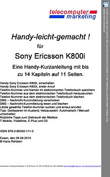 Sony Ericsson K800i-leicht-gemacht. Handy-leicht-gemacht für Sony Ericsson K800i