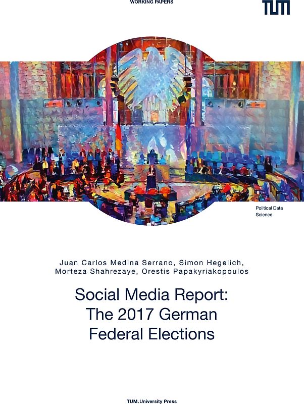 Social Media Report: The 2017 German Federal Elections