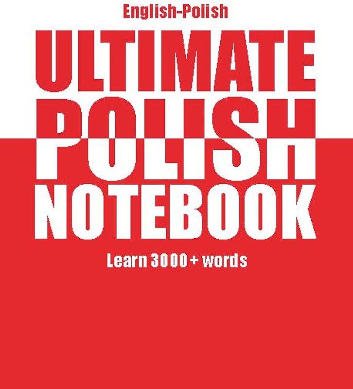 Ultimate Polish Notebook