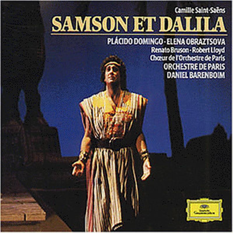 Placido Domingo (Tenor) - Saint-Saens: Samson und Dalila (Gesamtaufnahme)