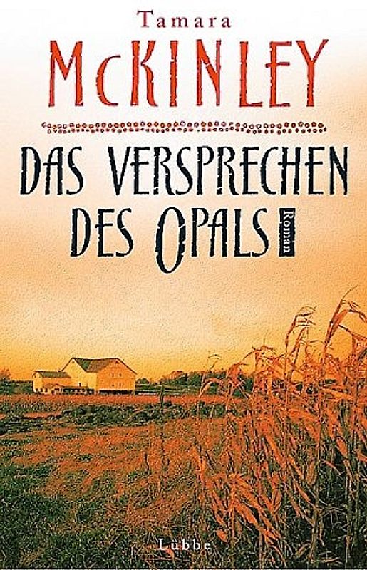 Das Versprechen des Opals