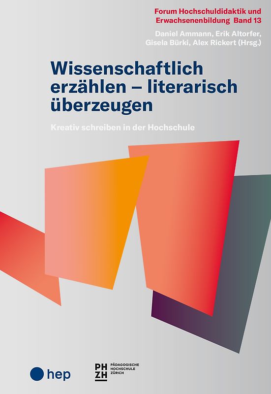Wissenschaftlich erzählen – literarisch überzeugen