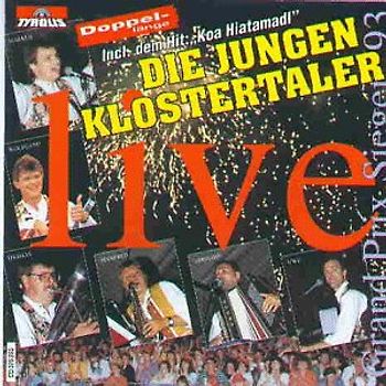 die Jungen Klostertaler - Live ( Doppellänge !!)