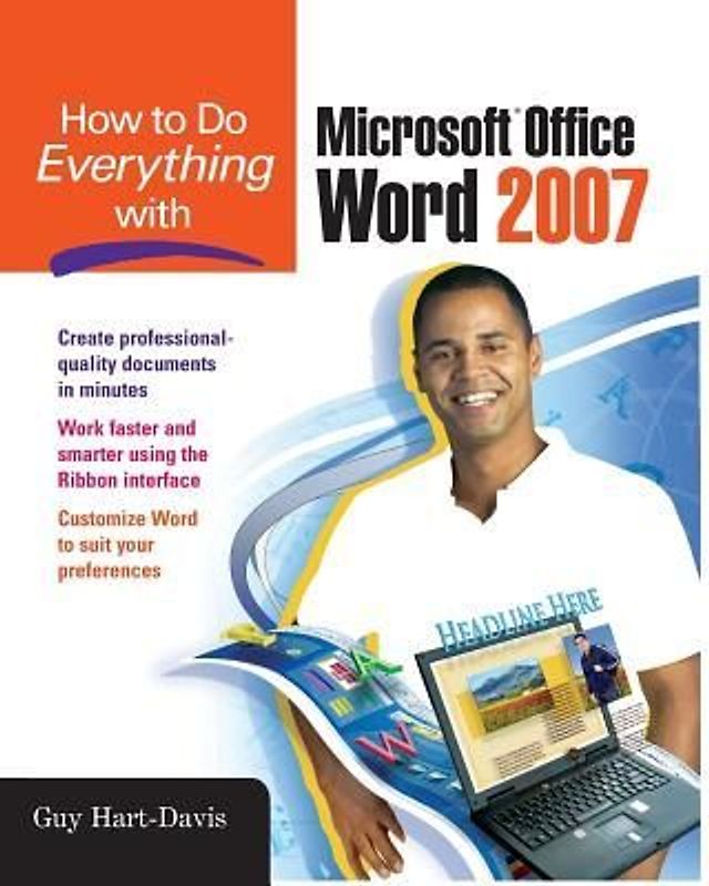 How to Do Everything with Microsoft Office Word 2007