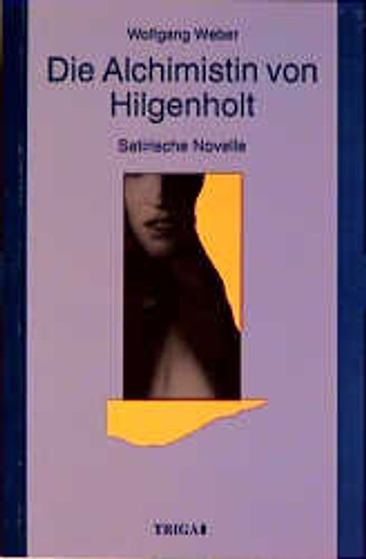 Die Alchimistin von Hilgenholt