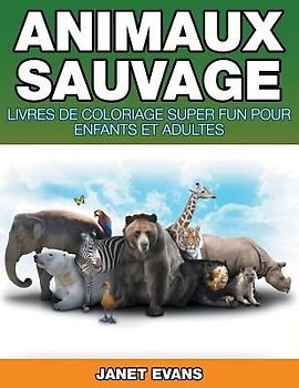 Animaux Sauvages