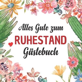 Alles Gute Zum Ruhestand Gästebuch: Abschiedsgeschenk kollegen | Lustiges geschenk für Abschied, Renteneintritt , Jubiläum oder Geburtstag | Geschenke für frauen