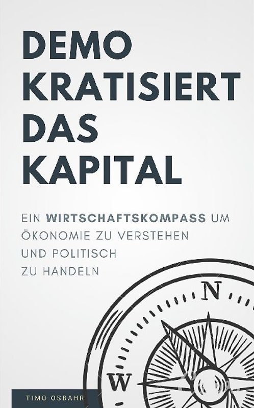 Demokratisiert das Kapital