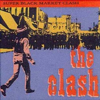 Clash - Super Black Market..