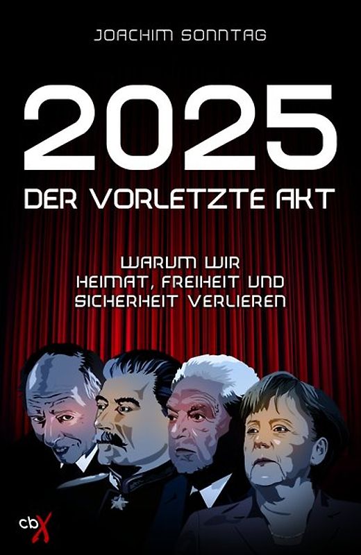 2025 - Der vorletzte Akt