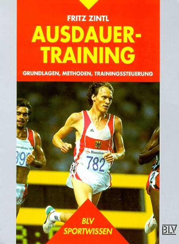 Ausdauertraining. Grundlagen, Methoden, Trainingssteuerung