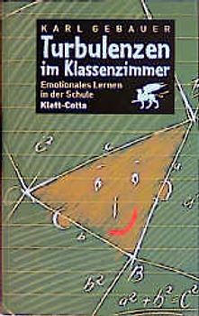 Turbulenzen im Klassenzimmer