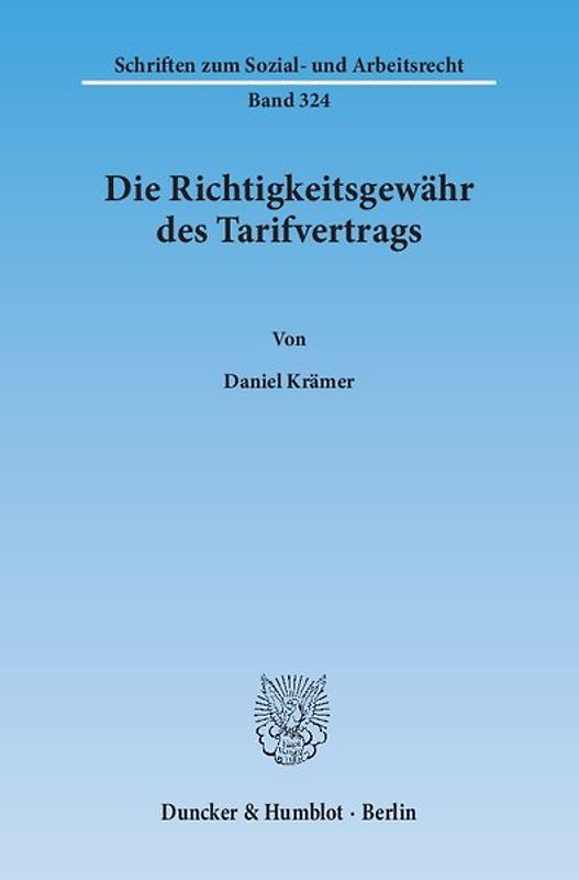 Die Richtigkeitsgewähr des Tarifvertrags.