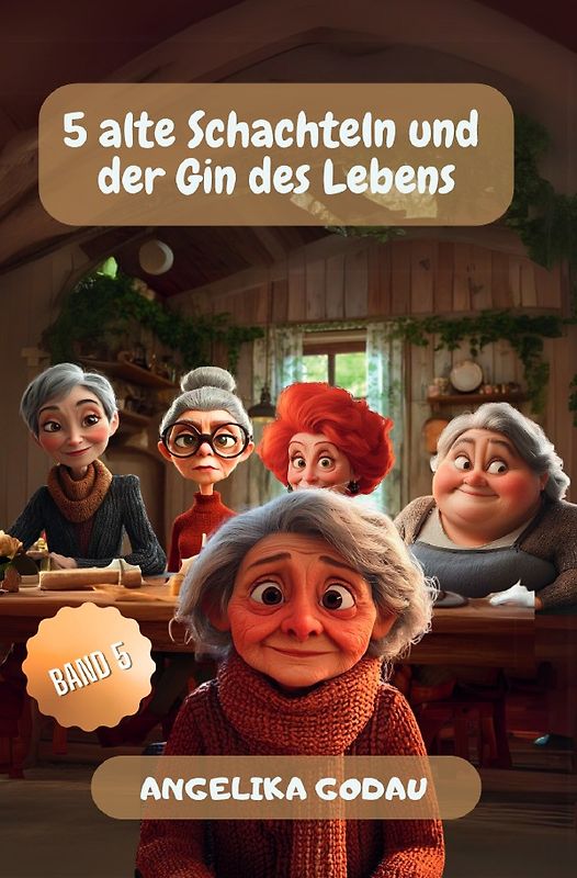 5 alte Schachteln / 5 alte Schachteln und der Gin des Lebens