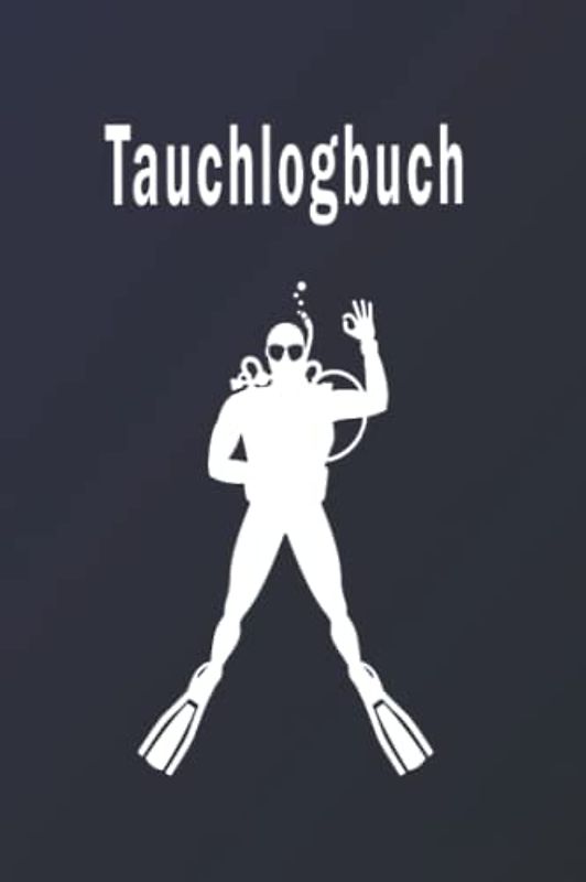 Tauchlogbuch: Bestes Buch zum Aufzeichnen von Tauchgängen | Tauchlogbuch für Anfänger - Fortgeschrittene - und professionelle Taucher. Tauchlogbuch / ... (Detailliertes Tauchlogbuch). Taucherlogbuch