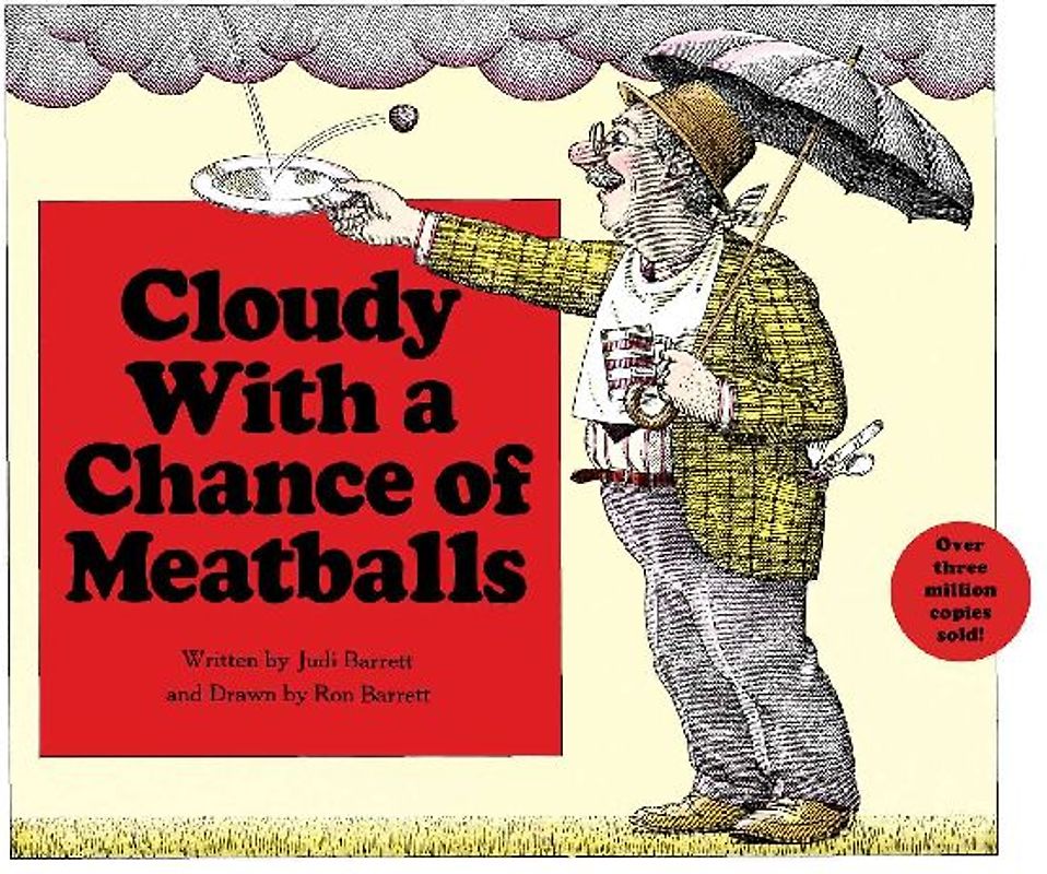 Cloudy with a Chance of Meatballs