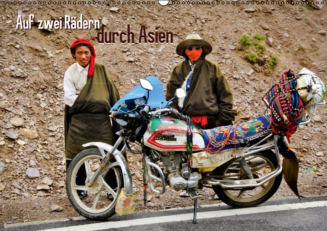 Auf zwei Rädern durch Asien (Posterbuch DIN A2 quer)