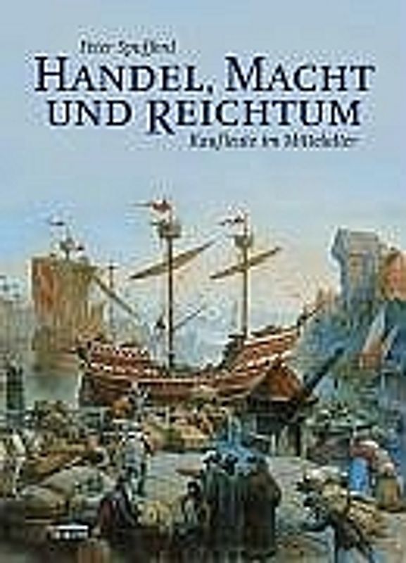 Handel, Macht und Reichtum