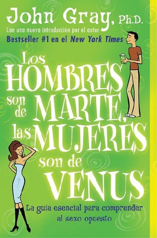 Hombres Son de Marte, Las Mujeres Son de Venus, Los