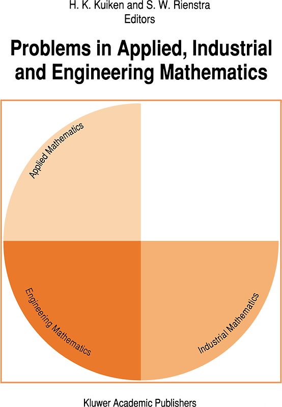 Problems in Applied, Industrial and Engineering Mathematics