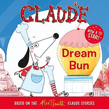 Dream Bun (Claude TV Tie-ins, Band 4)