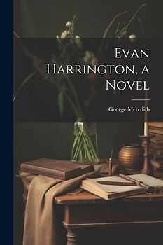 Evan Harrington, a Novel