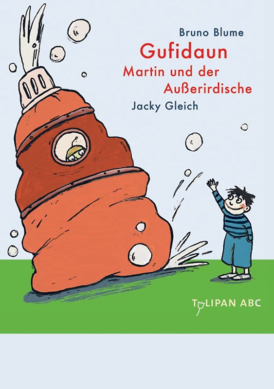 Gufidaun – Martin und der Außerirdische