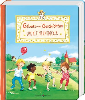 Gebete und Geschichten für kleine Entdecker