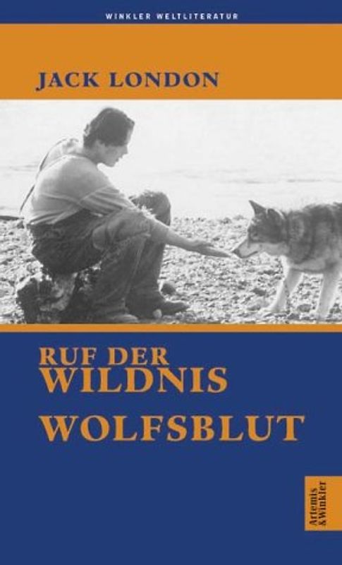Ruf der Wildnis / Wolfsblut