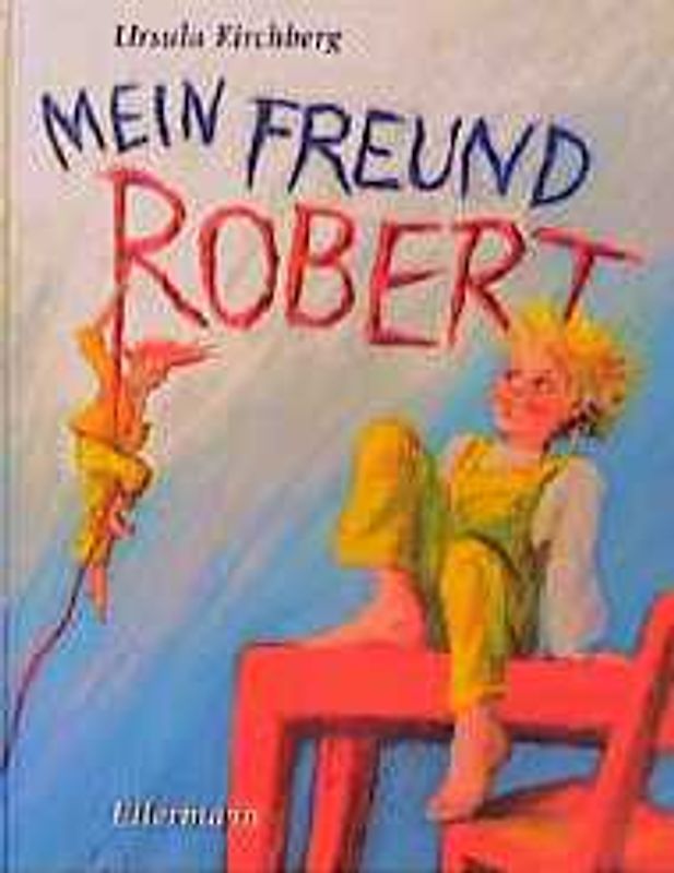 Mein Freund Robert