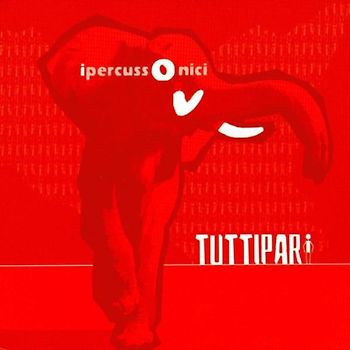 Ipercussonici - Tuttipari