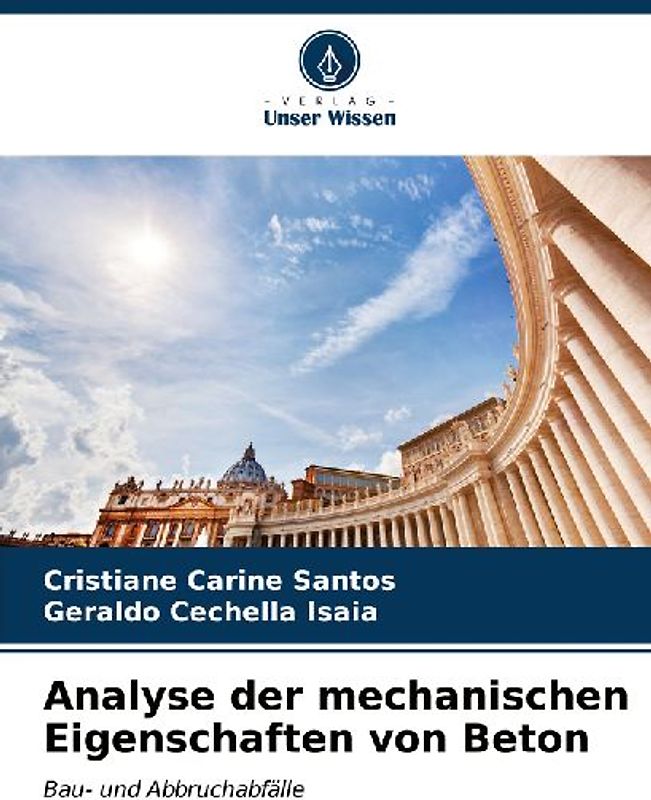 Analyse der mechanischen Eigenschaften von Beton