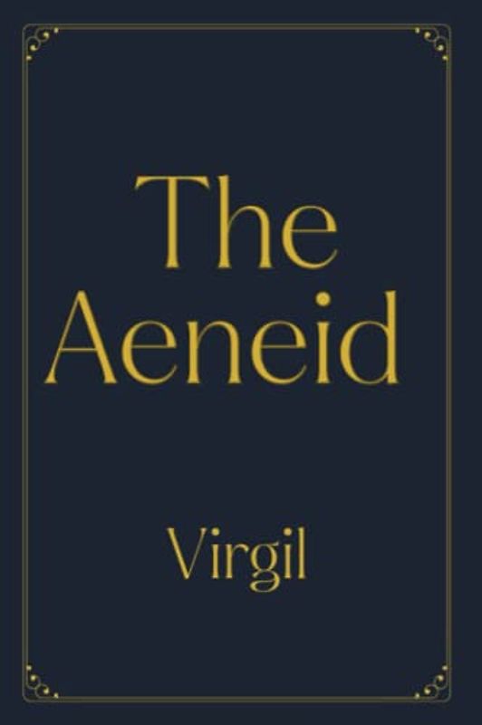 The Aeneid: Dark Version (Perfect Books Studio Edition)