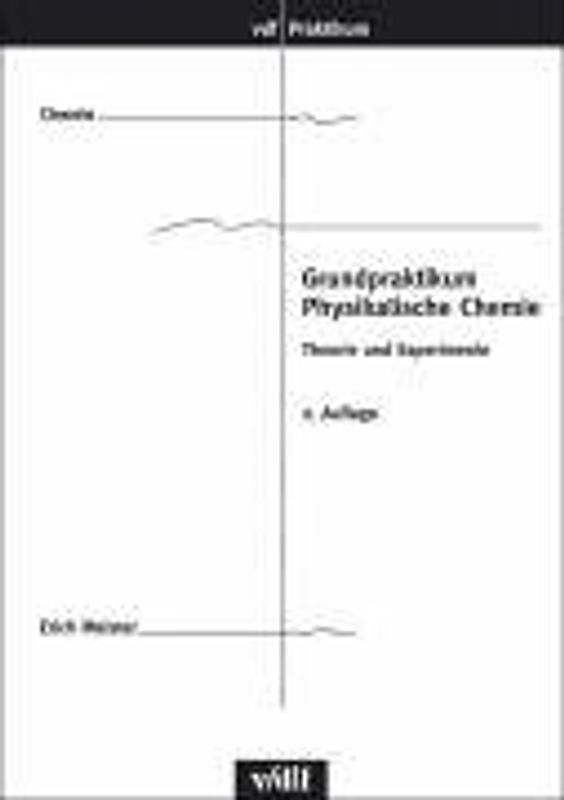 Grundpraktikum Physikalische Chemie
