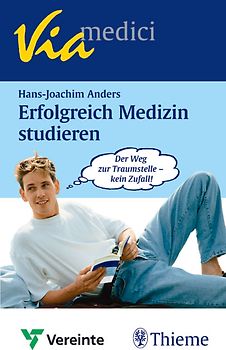 Erfolgreich Medizin studieren