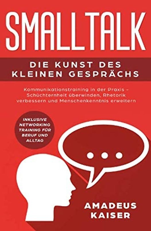 Smalltalk - Die Kunst des kleinen Gesprächs